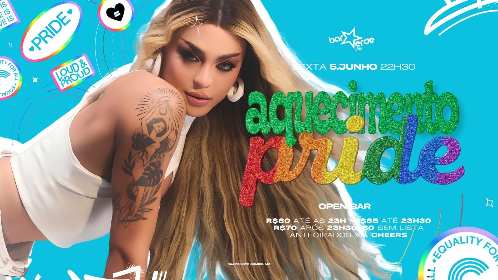 Aquecimento Pride [fechafreixoto Open Bar]