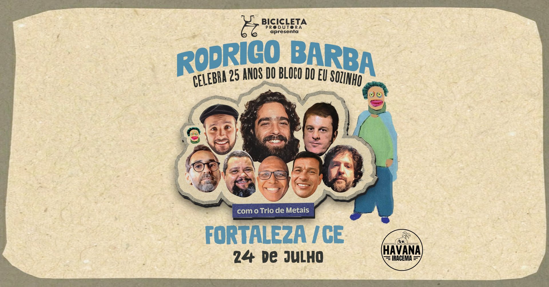 Rodrigo Barba | 25 Anos do Bloco do Eu Sozinho em Fortaleza / CE