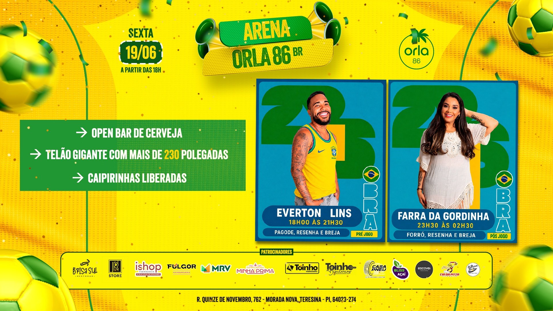 Arena Orla 86 Brasil X Haiti Openbar de 60 Caixas de Budweiser
