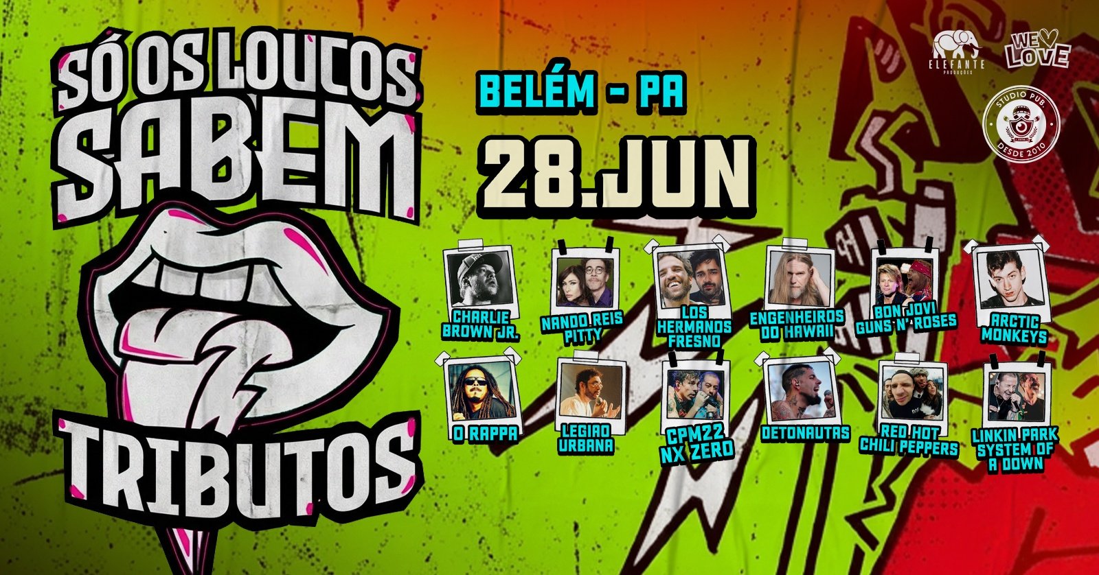 Só Os Loucos Sabem | Belém / PA