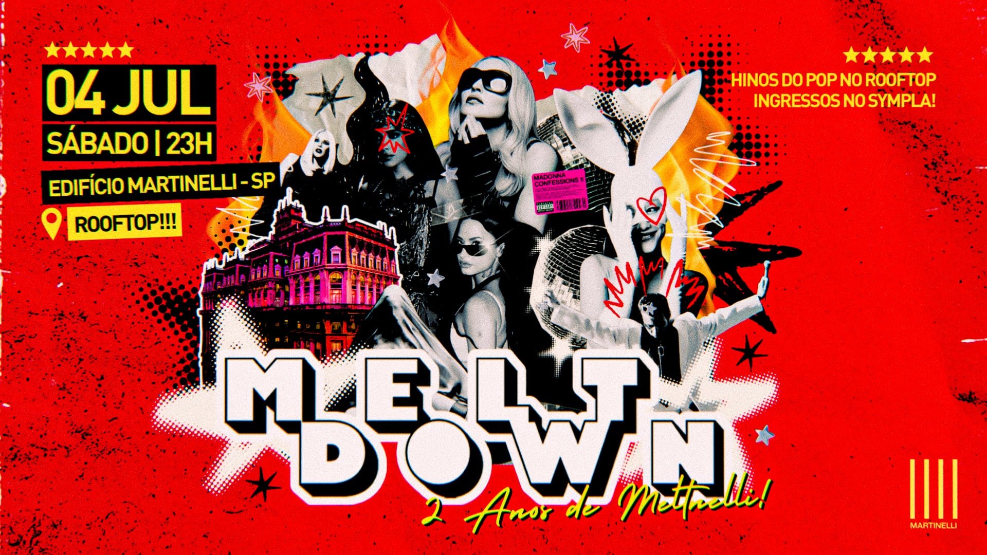 MELTDOWN no Edifício Martinelli! | 04.07