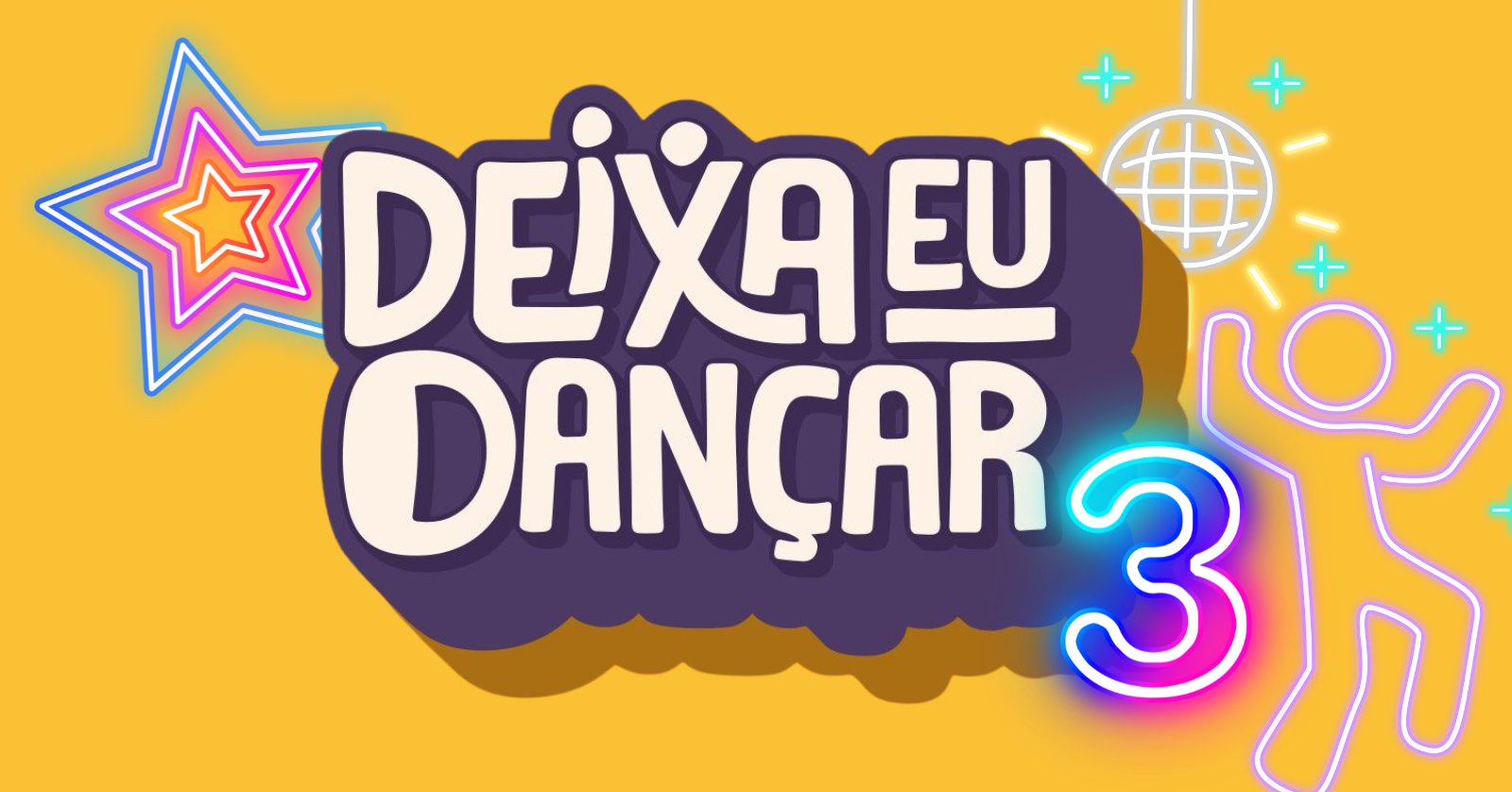 Deixa eu Dançar 3º edição