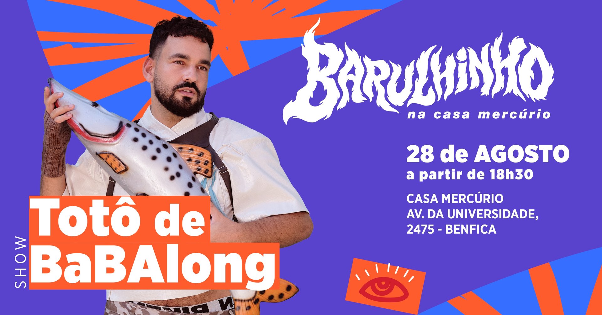Casa Mercúrio apresenta: Show Totô de Babalong