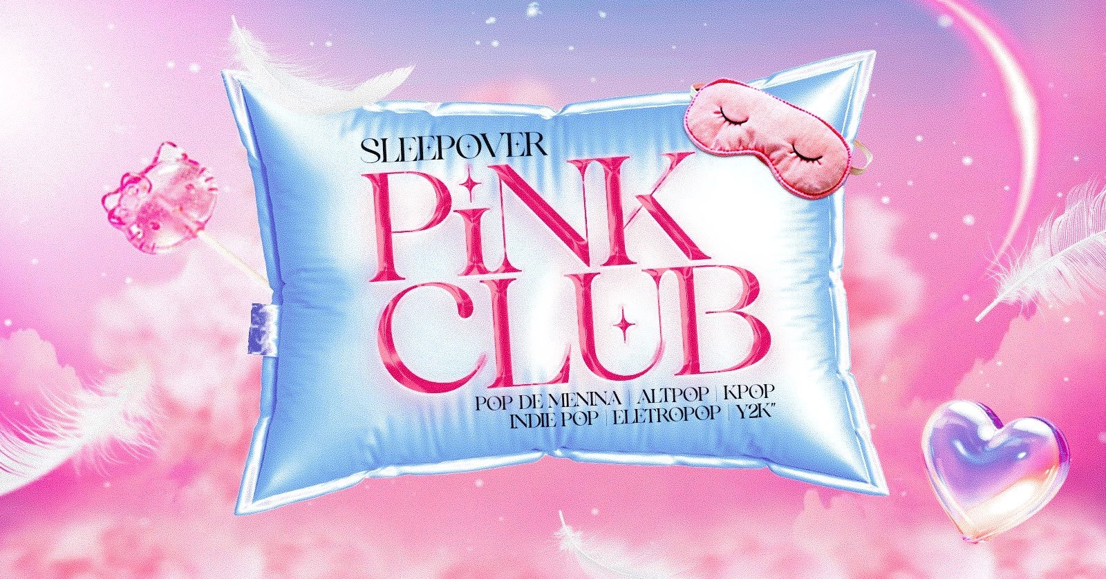 pink club festa do pijama