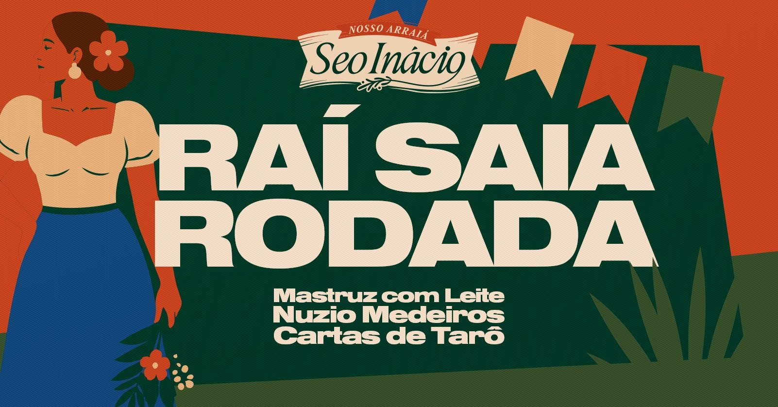 Sáb.13 Seo Inácio Arraiá do Povo 2026