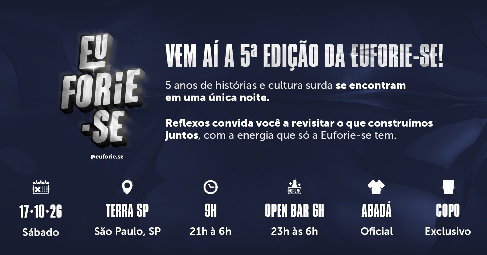 Euforie se | 5ª edição Reflexos