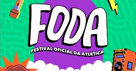 Festival Oficial da Atlética FODA
