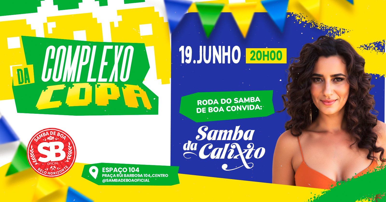 Complexo da Copa / Samba da Calixto na Roda do Samba de Boa