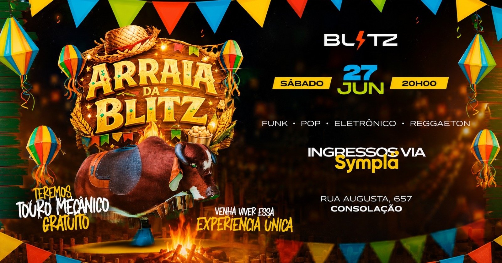 Arraial da Blitz a Festa Junina da Blitz!!