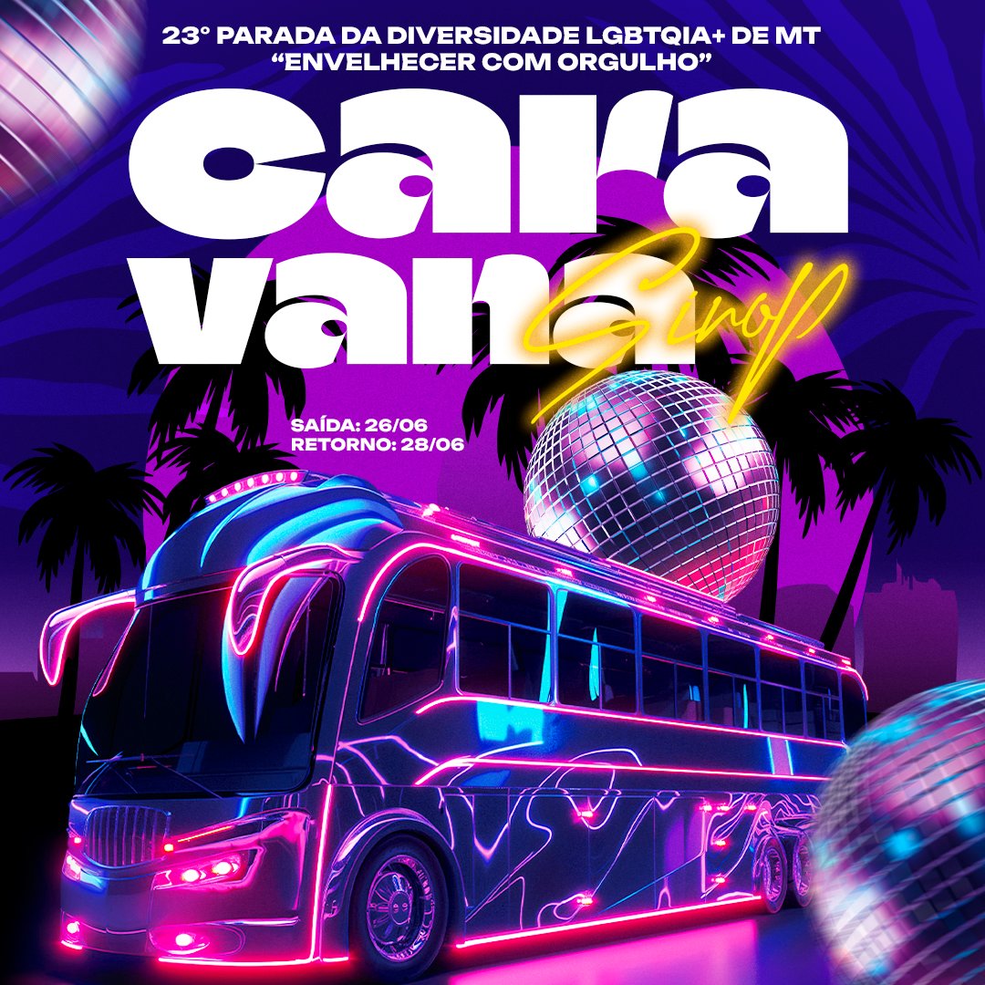 Caravana Sinop Parada LGBTQIA+ 2026 Cuiaba/MT