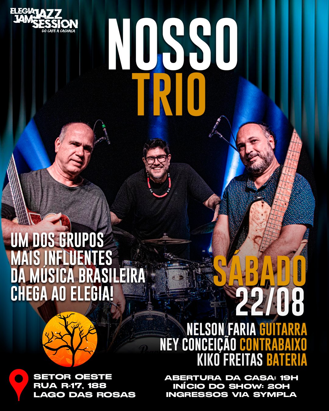 Nosso Trio Elegia Café 22/08 (Sábado)