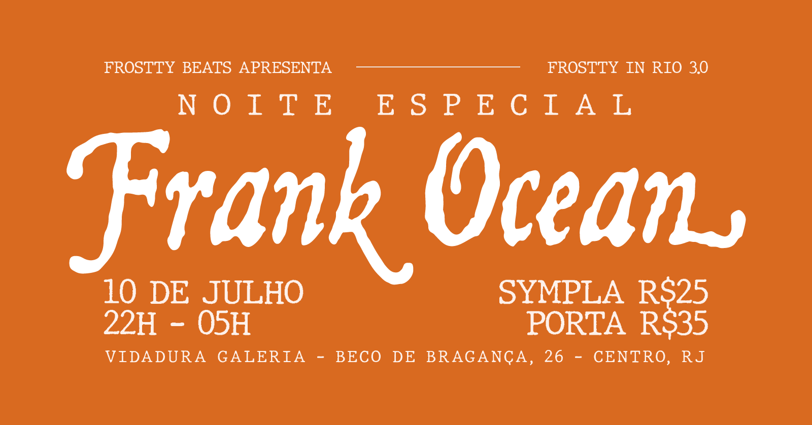 Noite Especial Frank Ocean (rj)