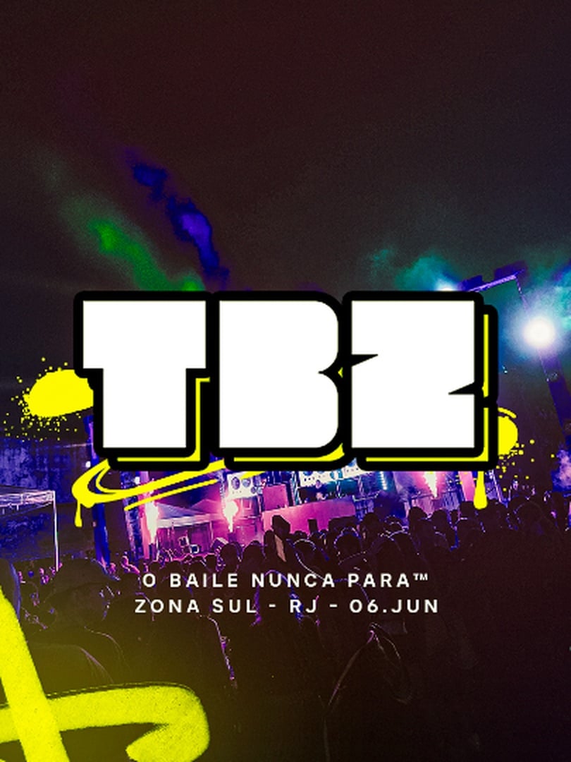 Tamborzão o Baile Nunca para