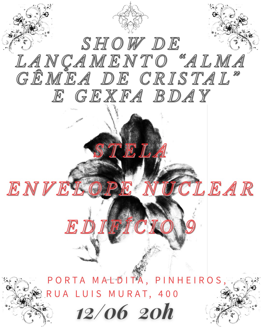 A Porta Maldita Stela + Envelope Nuclear + Edifício 9
