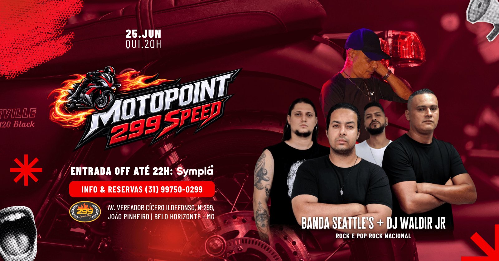 25 06 Motopoint 299 Speed (banda Seattles + Dj Waldir Jr)