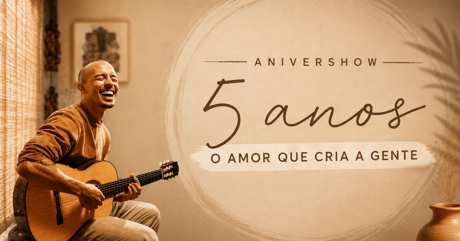 Anivershow de 5 anos O Amor Que Cria a Gente
