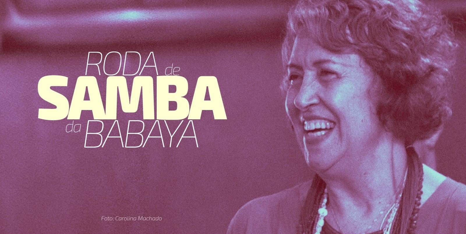 Roda de Samba da Babaya 28 de Junho de 2026