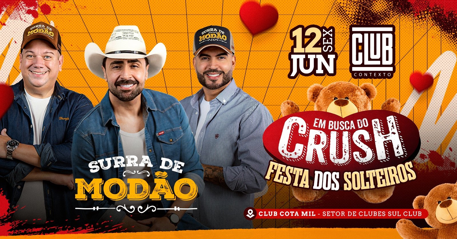 Surra de Modão 12/06 Festa dos Solteiros (em Busca do Crush) Contexto Club