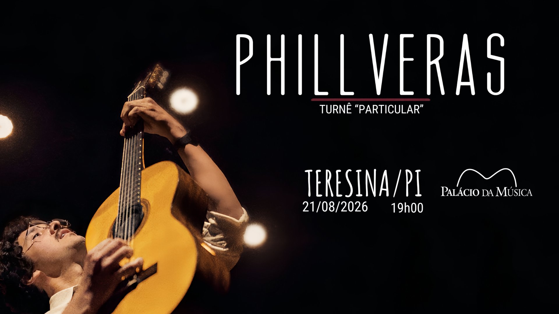 Phill Veras Turnê "Particular" Teresina/PI