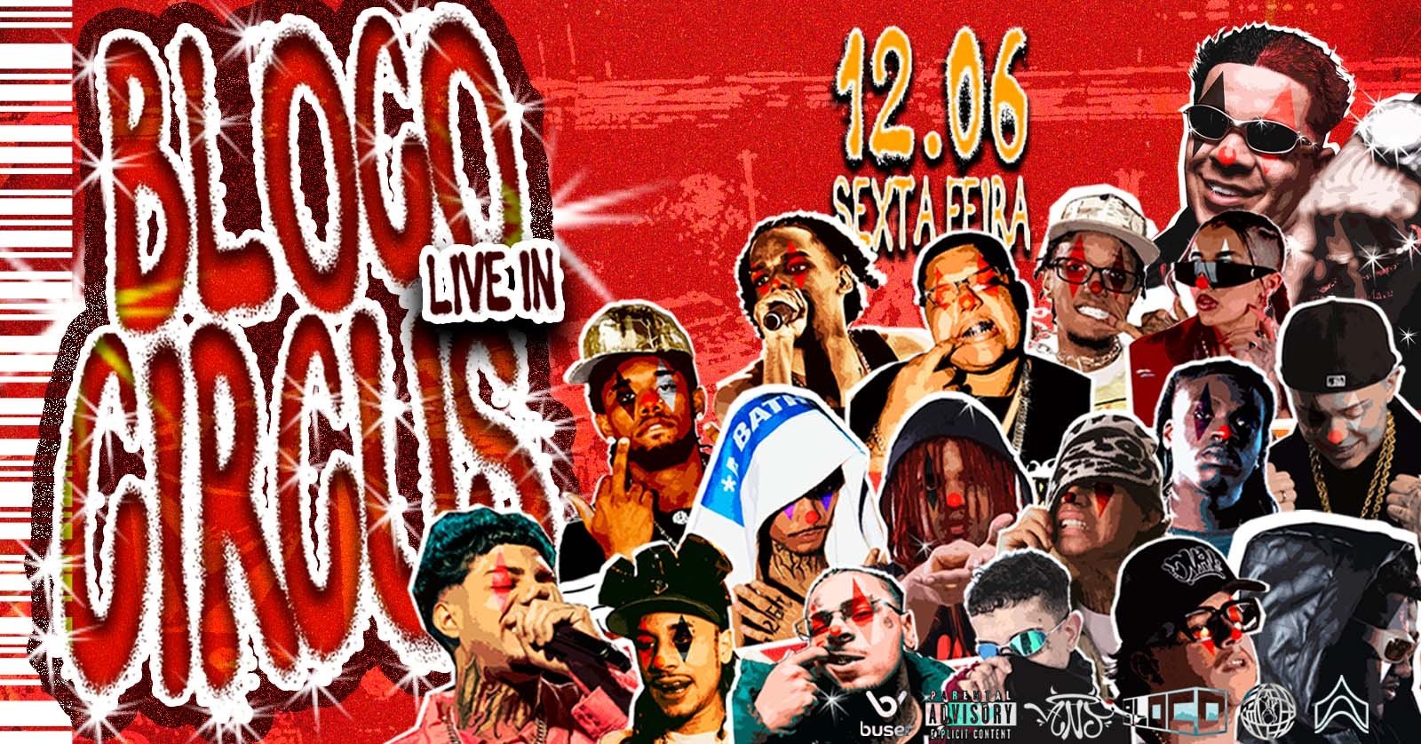 Bloco Live In Circus Noite do Trap