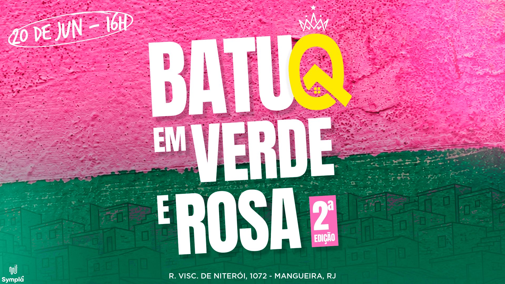 Batuq em Verde e Rosa 2° Edição