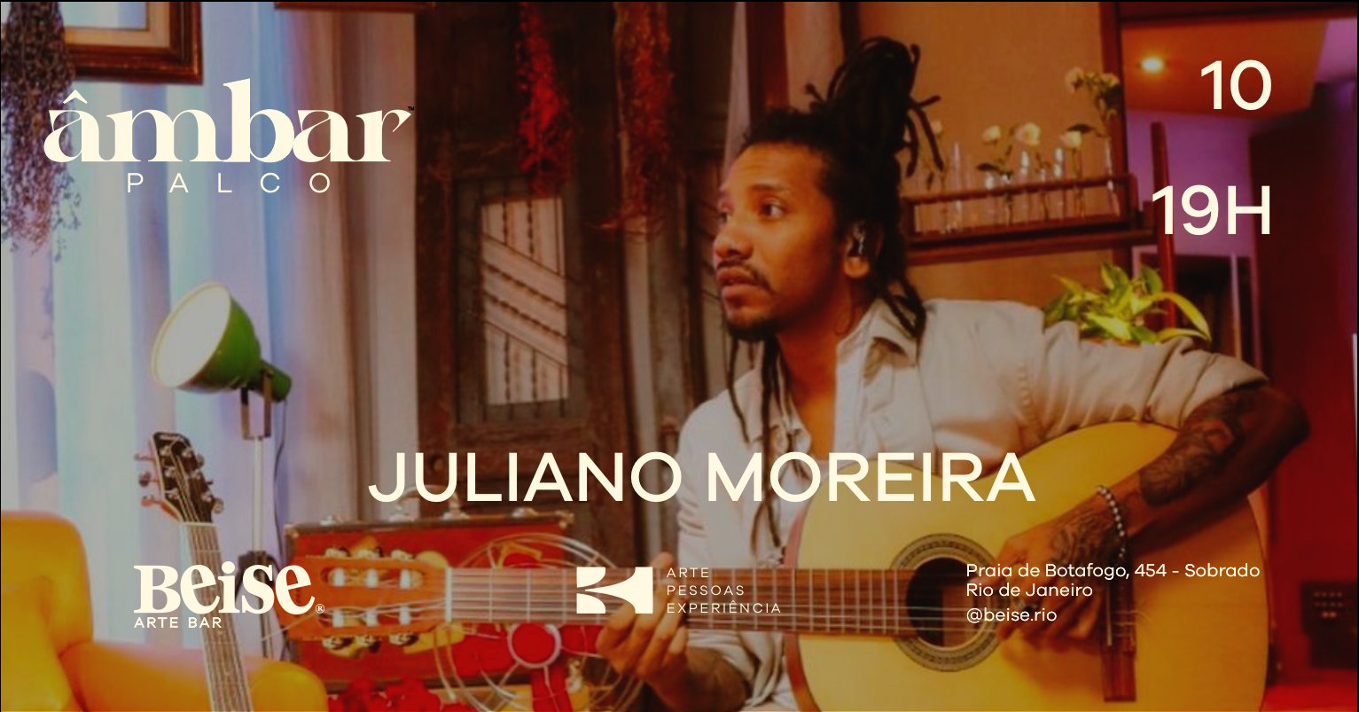 Palco Âmbar Juliano Moreira