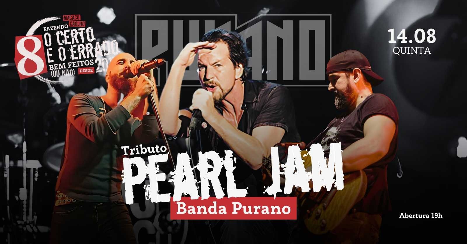 Banda PURANO Especial Pearl Jam + Grung