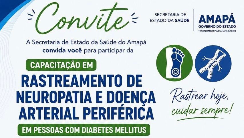 Capacitação: Rastreamento de Neuropatia e Doença Arterial Periferica Pessoas com Diabetes Mellitus