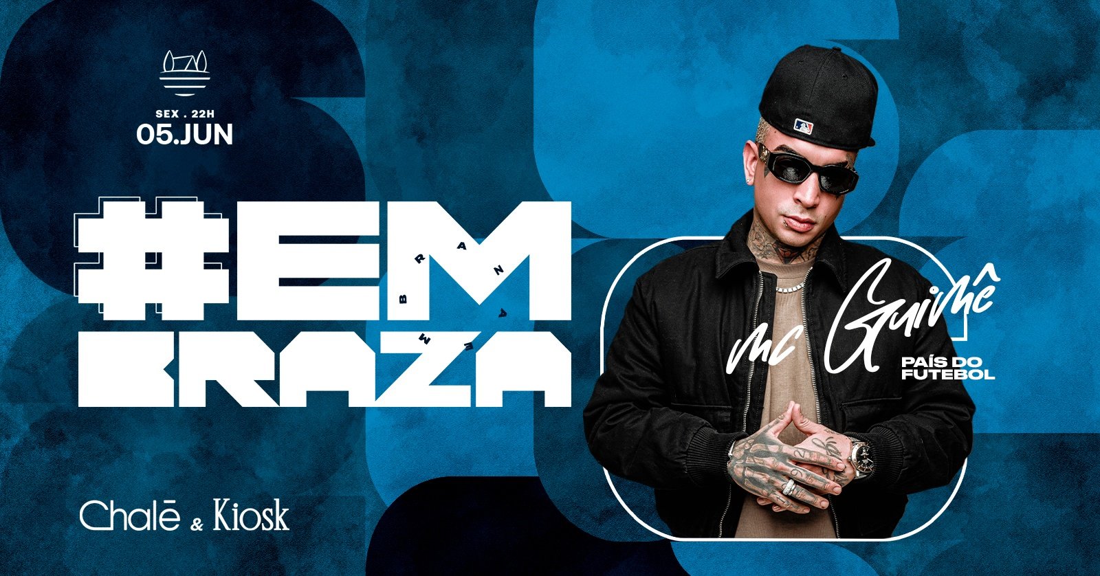 Embraza com Mc Guimê | 05/06