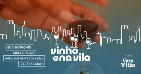 Vinho na Vila Edi��o Belo Horizonte S�b Sess�o 18h00