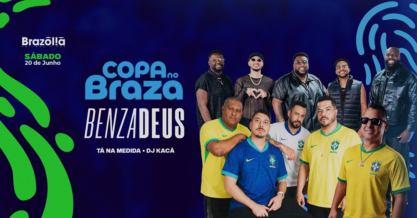 Copa no Braza Benzadeus, Tá na Medida e DJ Kacá neste sábado 20.06
