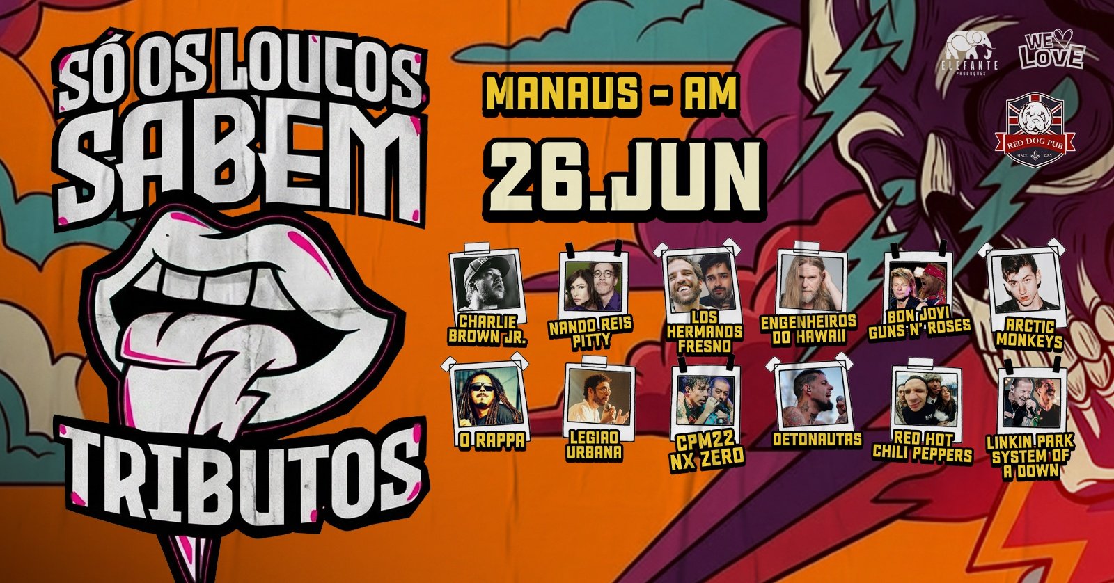 Só Os Loucos Sabem | Manaus / AM