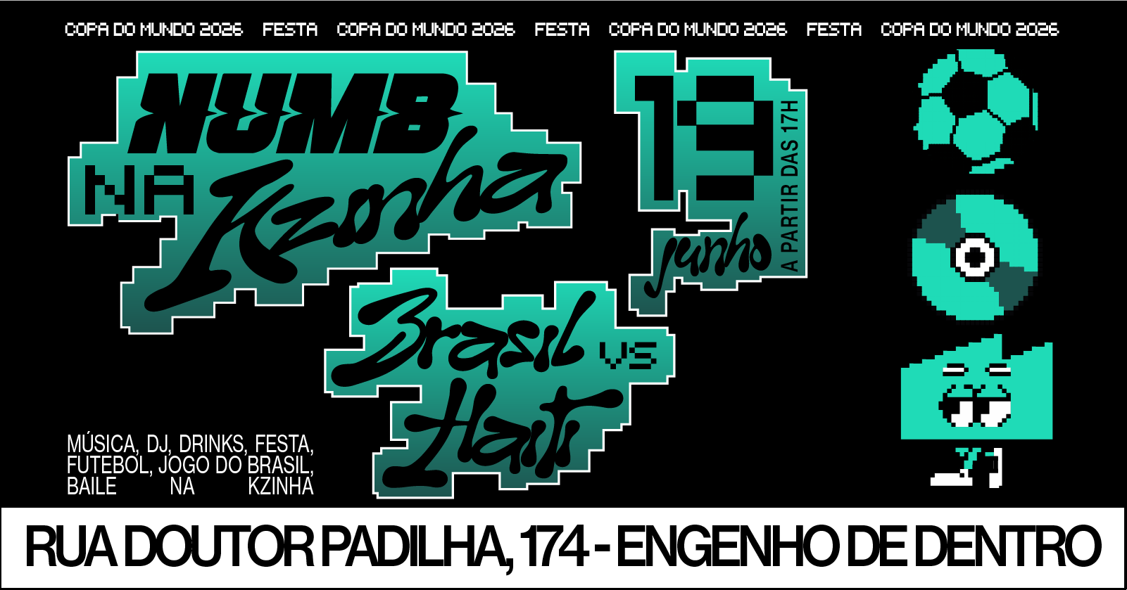 Numb na Kzinha | Edicão Copa