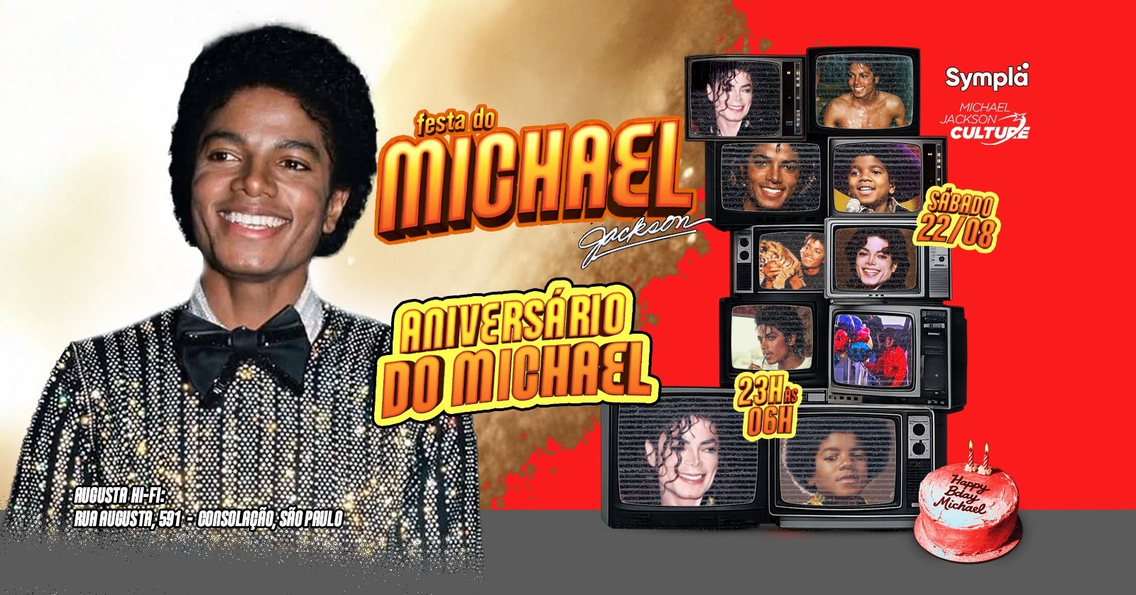 Festa do Michael Jackson em São Paulo Especial aniversário do MJ Rua Augusta, 591