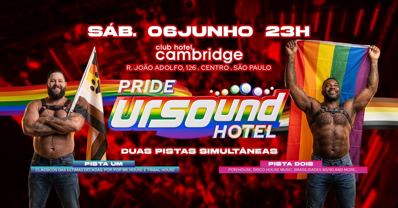 URSOUND PRIDE HOTEL SÁBADO, 06 de Junho de 2026, a partir das 23h no Club Hotel
