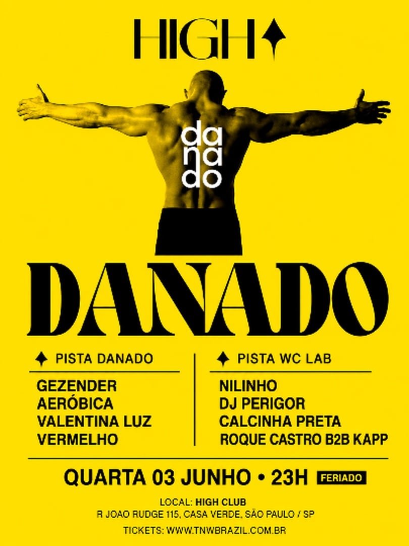 03.06 Festa Danado | Pride 2026 | High Club | São Paulo | Tnw