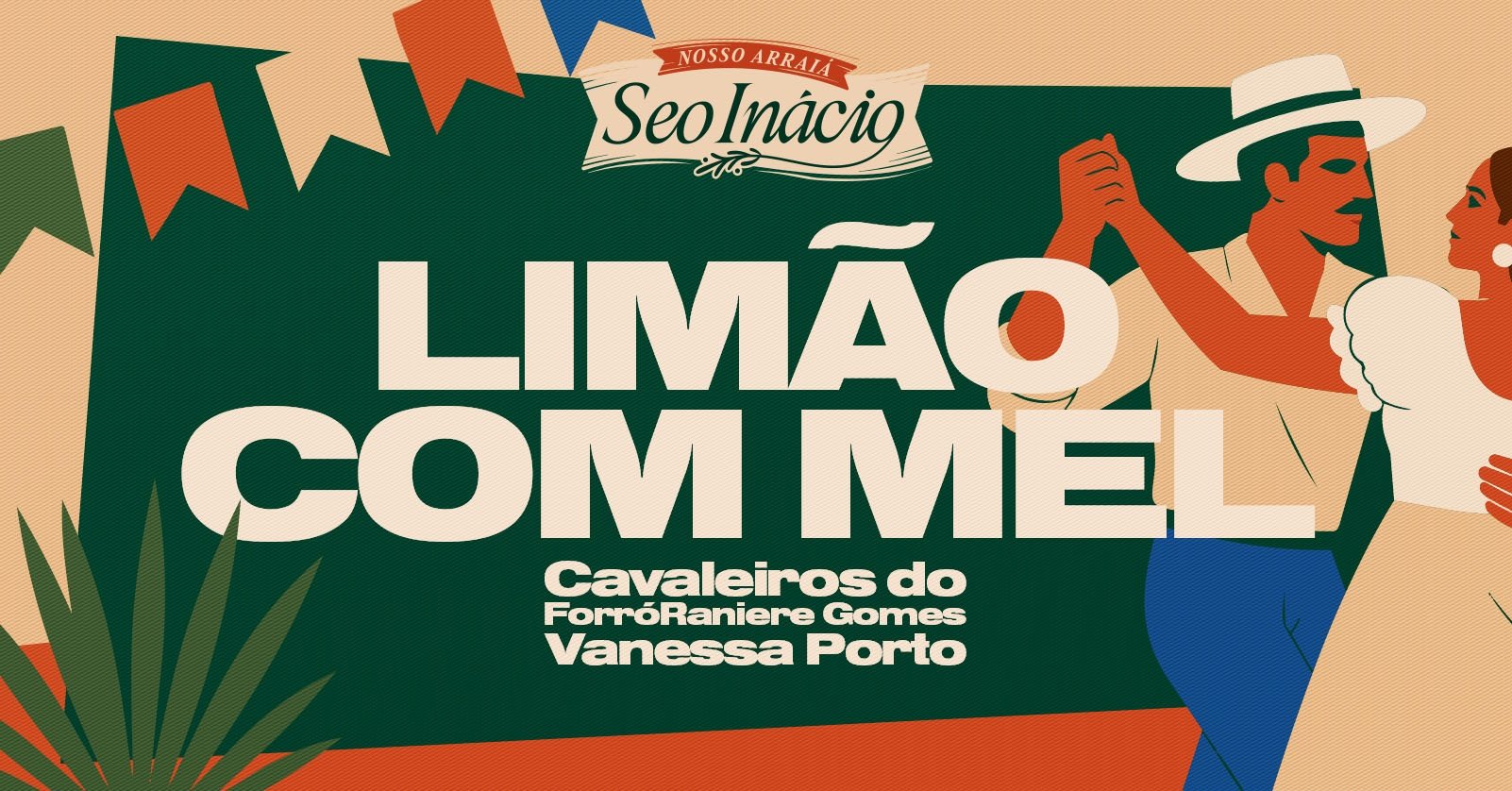 Qua.17 Seo Inácio Arraiá do Povo 2026