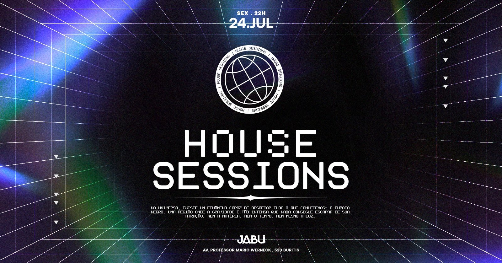 House Sessions | 24/07