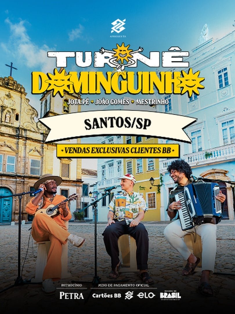Turnê Dominguinho Santos | Banco do Brasil