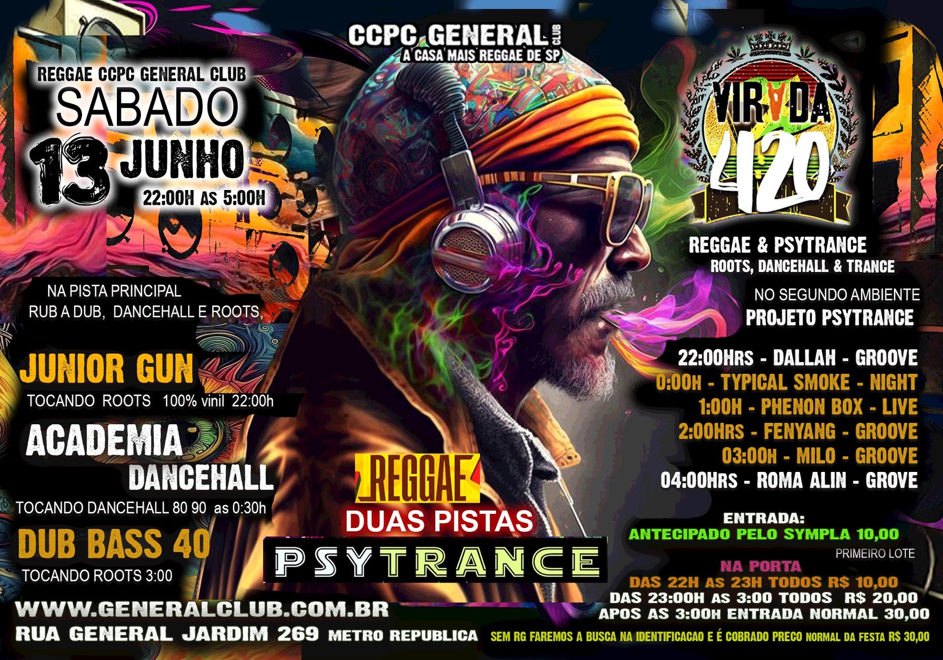 Ccpc Sabado 13/06 Virada 420 + Sound Reggae e Trance das 22h as 5h