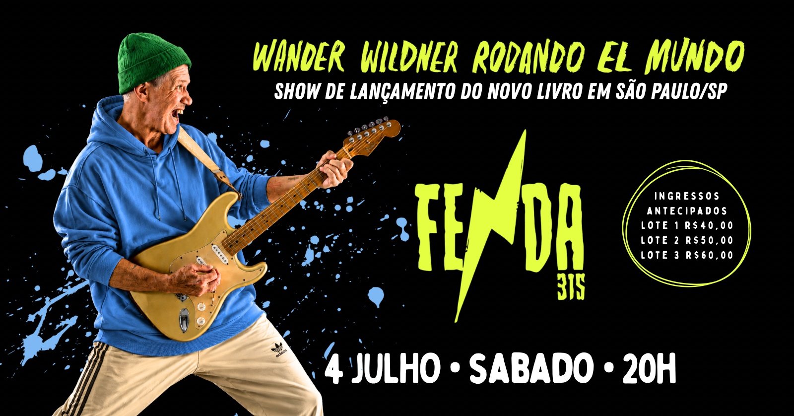 Fenda 315 apresenta Wander Wildner