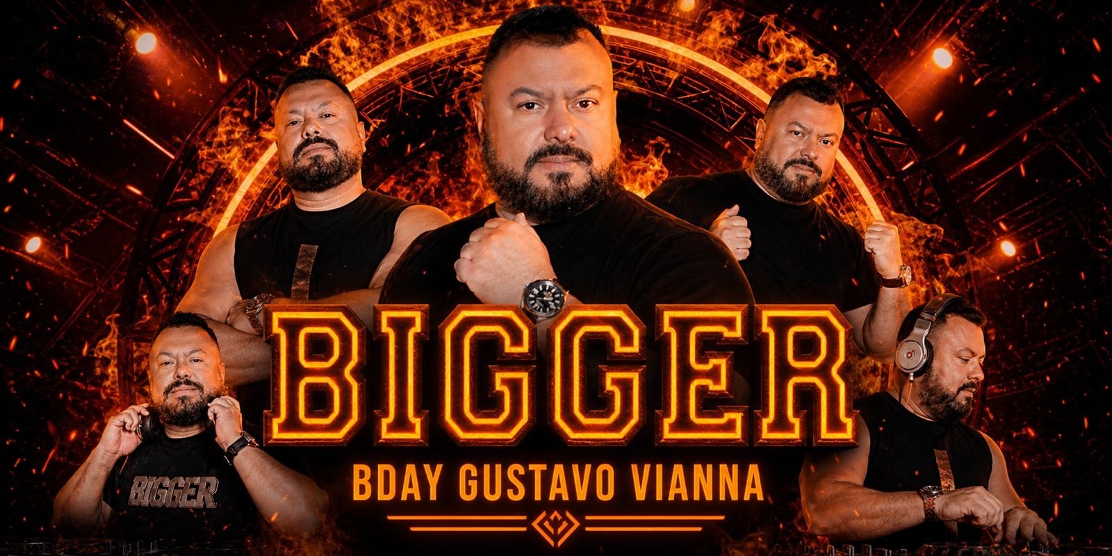 Bigger Bday Produtor e Dj Gustavo Vianna Sábado, 1 Agosto, 23h Kiki Klub