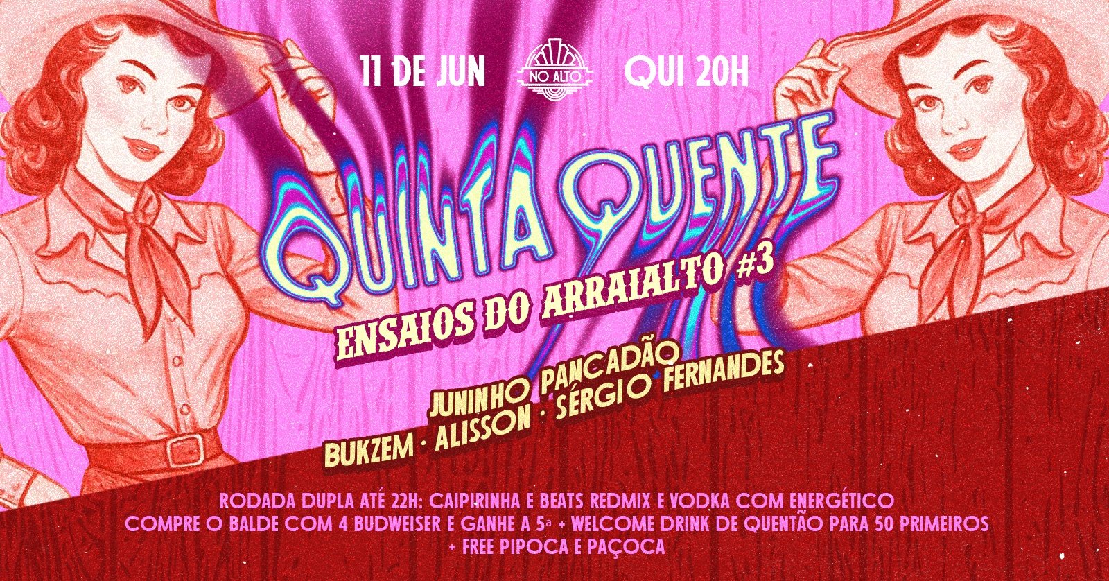 Quinta Quente Ensaios do Arraialto #3