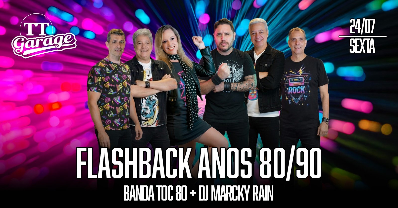 Flashback 80/90 com a banda Toc 80 Sexta 24/07