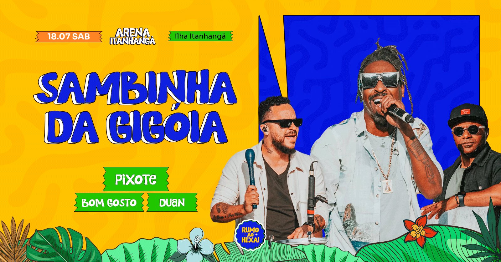 Arena Itanhangá | Sambinha da Gigóia 18/07