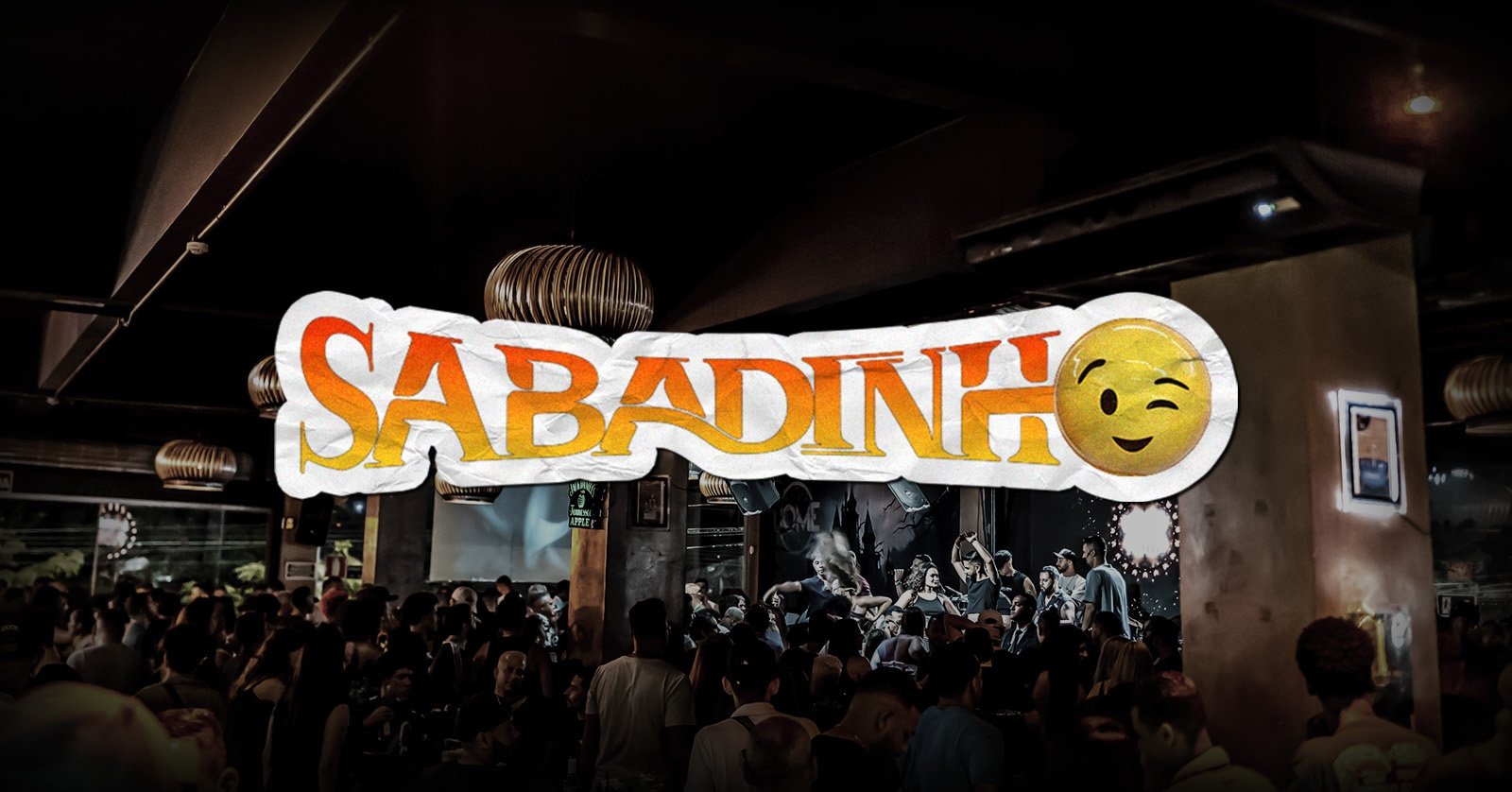 Sabadinho | 13/06 | 20 Hrs