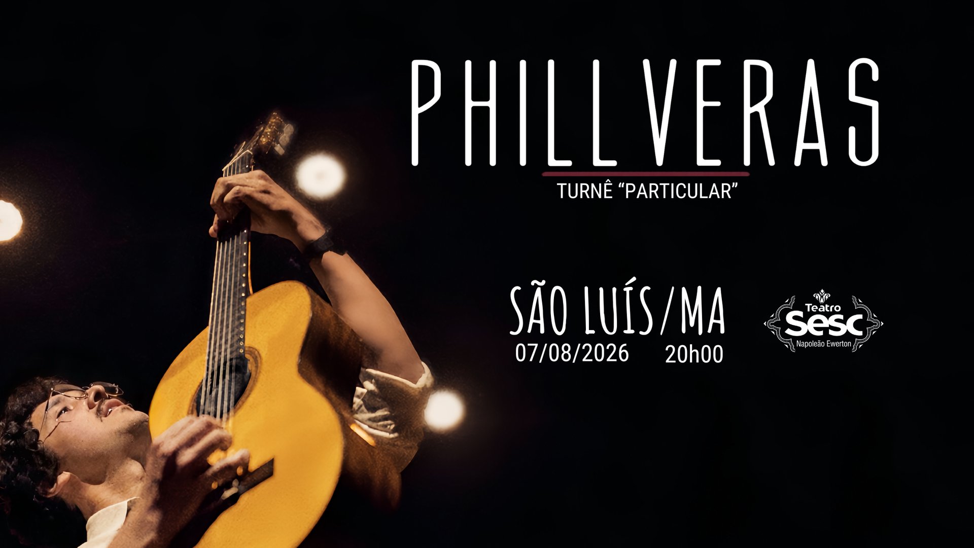 Phill Veras Turnê "Particular" São Luís/MA