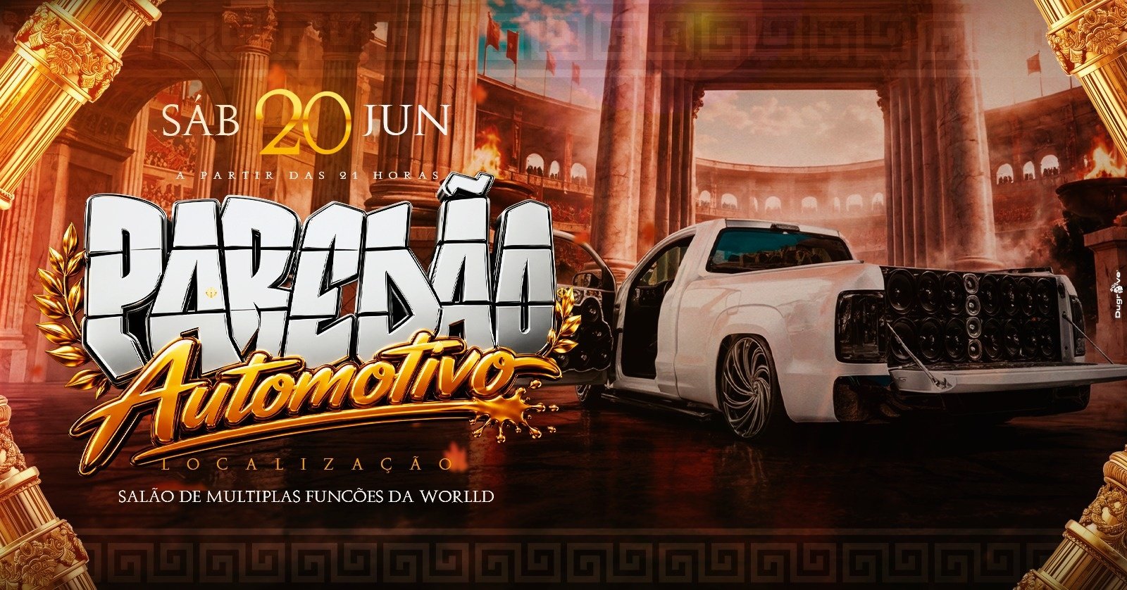 Paredão Automotivo | Sábado (20/06) Às 21h | Salão de Múltiplas Funções da Worlld