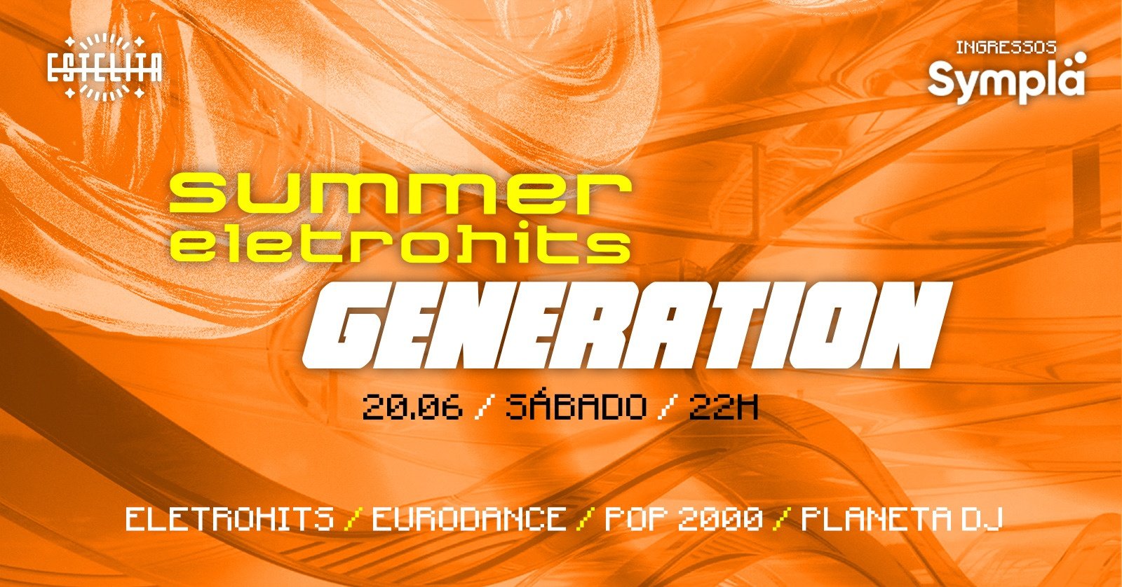Summer Eletrohits Generation | Tudo por 2 reais