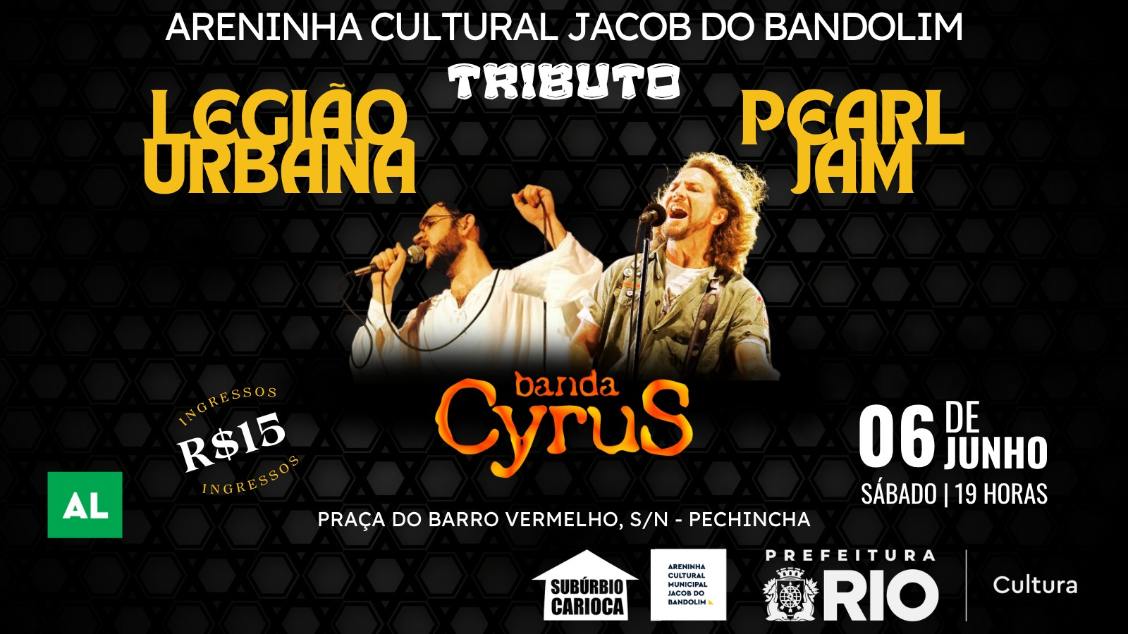 Tributo Legião Urbana e Pearl Jam Banda Cyrus